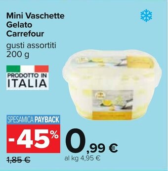 Carrefour Mini Vaschette Gelato Carrefour gusti assortiti 200 g offerta