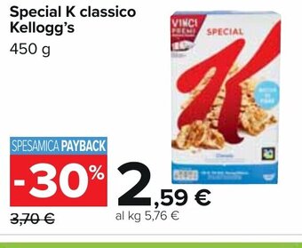 Carrefour Special K classico Kellogg's 450 g offerta