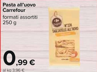 Carrefour Pasta all'uovo Carrefour formati assortiti 250 g offerta