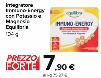 Carrefour Integratore Immuno-Energy con Potassio e Magnesio Equilibria 104 g offerta