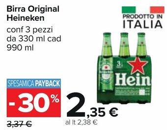 Carrefour Birra Original Heineken conf 3 pezzi da 330 ml cad 990 ml offerta