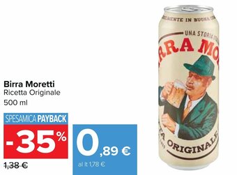 Carrefour Birra Moretti Ricetta Originale 500 ml offerta