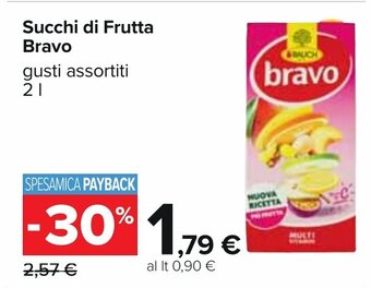 Carrefour Succhi di Frutta Bravo gusti assortiti 2 l offerta