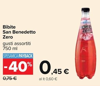Carrefour Bibite San Benedetto Zero gusti assortiti 750 ml offerta