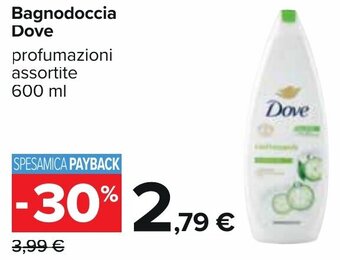 Carrefour Bagnodoccia Dove profumazioni assortite 600 ml offerta