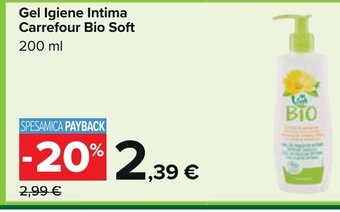 Carrefour Gel Igiene Intima Carrefour Bio Soft 200 ml offerta