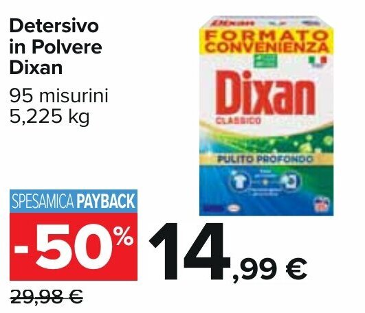 Carrefour Detersivo in Polvere Dixan 95 misurini 5,225 kg offerta