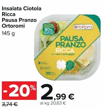 Carrefour Insalata Ciotola Ricca Pausa Pranzo Ortoromi 145 g offerta