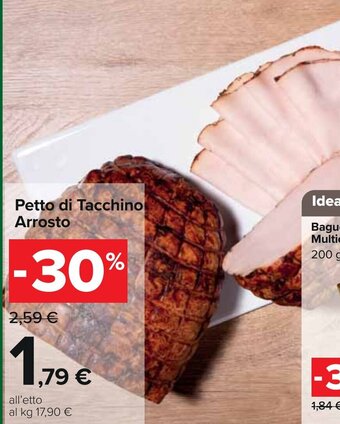Carrefour Petto di Tacchino Arrosto offerta