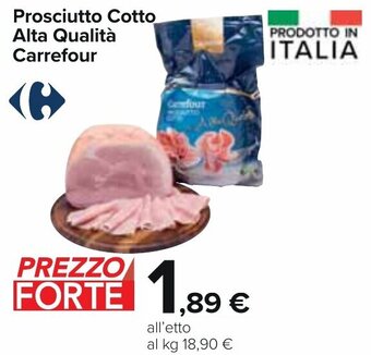 Carrefour Prosciutto Cotto Alta Qualità Carrefour offerta