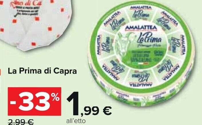 Carrefour La Prima di Capra offerta