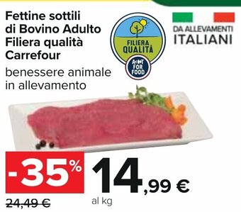 Carrefour Fettine sottili di Bovino Adulto Filiera qualità Carrefour offerta