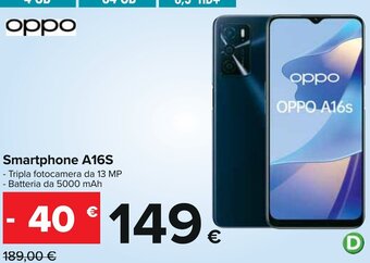 Carrefour oppo Smartphone A16S offerta