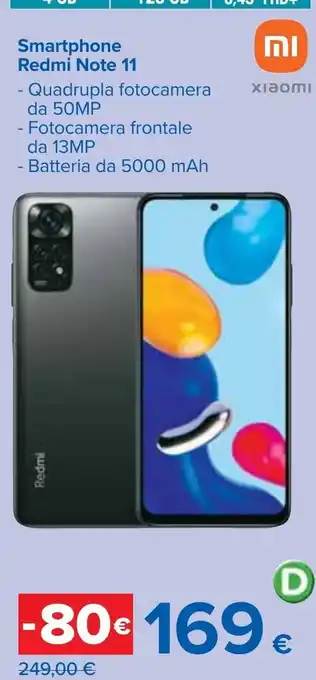 Carrefour Smartphone Redmi Note 11 offerta
