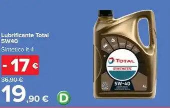 Carrefour Lubrificante Total 5W40 Sintetico It 4 offerta