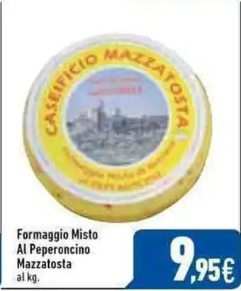 C+C Italmarket Mazzatosta Misto Al Peperoncino Formaggio offerta