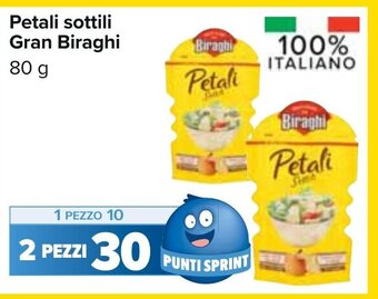 Carrefour Petali sottili Gran Biraghi 80 g offerta