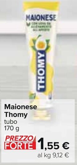 Carrefour Maionese Thomy tubo 170 g offerta