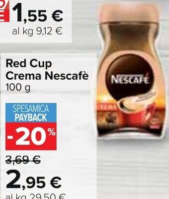 Carrefour Red Cup Crema Nescafè 100 g offerta