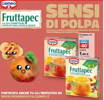 Carrefour Cameo Fruttapec 2:1 75 g offerta