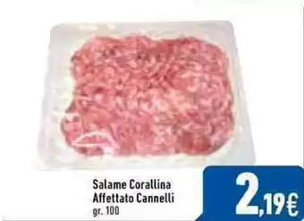 Salame Corallina Affettato Cannelli 100gr.