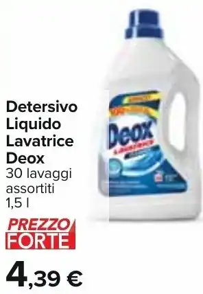 Carrefour Detersivo Liquido Lavatrice Deox 30 lavaggi assortiti 1,51 offerta