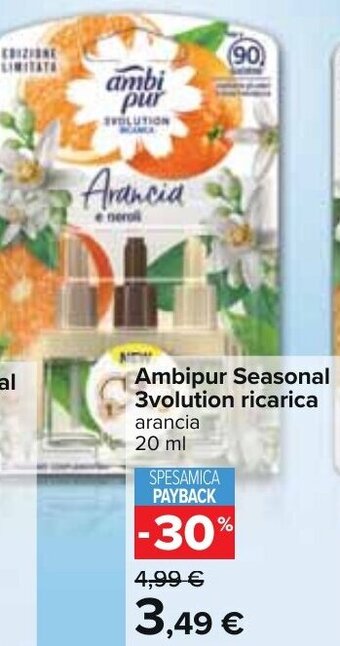 Carrefour Ambipur Seasonal 3volution ricarica arancia 20 ml offerta