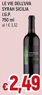 Famila Le vie dell'uva syrah sicilia i.g.p offerta