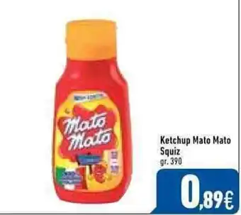 C+C Italmarket Mato Mato Squiz Ketchup 390gr. offerta