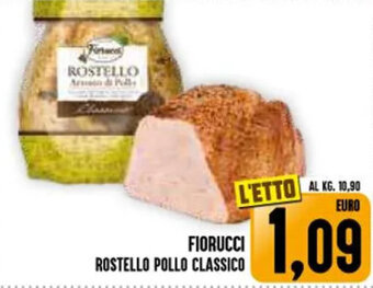 Iper Pellicano FIORUCCI ROSTELLO POLLO CLASSICO offerta
