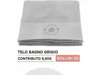 Famila Telo Bagno Grigio offerta