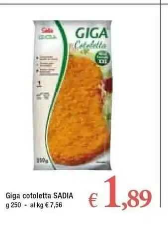Famila Superstore Sadia - Giga Cotoletta 250 G(ml) offerta