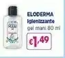 Acqua & Sapone Eloderma Igienizzante Gel Mani 80 Ml offerta