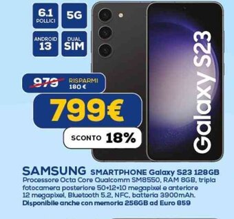 Euronics SAMSUNG SMARTPHONE Galaxy S23 128GB `` offerta
