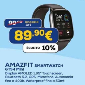 Euronics AMAZFIT SMARTWATCH GTS4 Mini offerta