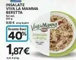 Coop Beretta Viva La Mamma Insalate offerta