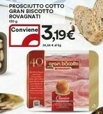 Coop Rovagnati Gran Biscotto Prosciutto Cotto Di Alta Qualità 130 G(ml) offerta