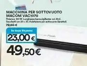 Macom Macchina Per Sottovuoto Vac1070