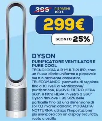 Euronics DYSON PURIFICATORE VENTILATORE PURE COOL offerta