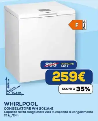 Euronics WHIRLPOOL CONGELATORE WH 2011A+E offerta