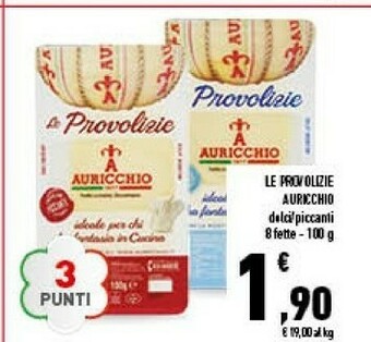 Conad Auricchio Auricchio - Le Provolizie 100 g(ml) offerta