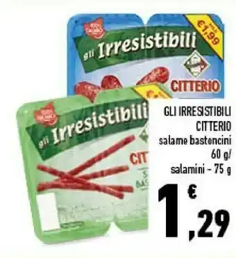 Conad Citterio Gli Irresistibili Salame Bastoncini 60 G(ml) offerta