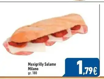 C+C Italmarket Maxigrilly Salame Milano offerta