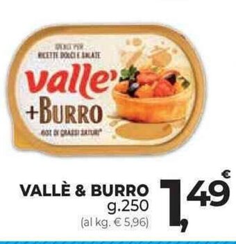 Supermercati Dok VALLÈ & BURRO g.250 offerta