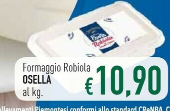 Famila Osella Formaggio Robiola offerta