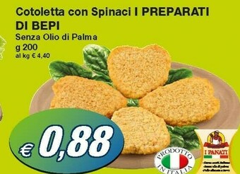 Prix Quality I preparati di bepi Cotoletta Con Spinaci Senza Olio Di Palma offerta