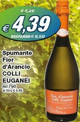 Prix Quality Colli euganei Spumante Fior D'Arancio offerta