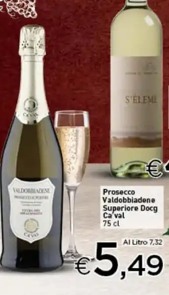 Prosecco Valdobbiadene Superiore Docg Ca val 75 cl