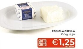 Mercatò Osella robiola offerta