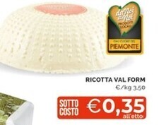 Mercatò Ricotta val form offerta